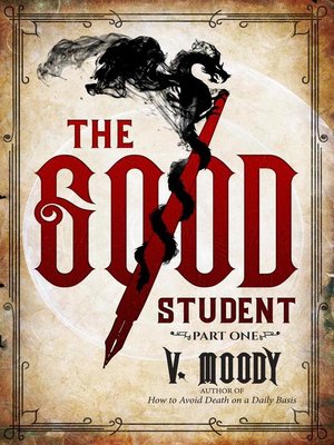 cover image of Part One: The Good Student, #1